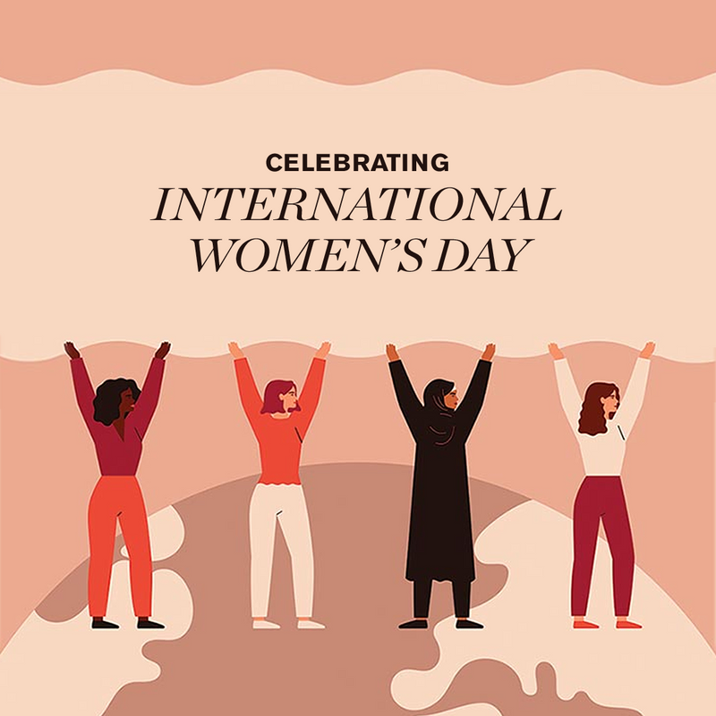 Celebrate with Us: International Women’s Day